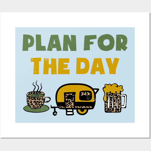 Plan for the Day Wall Art by Okanagan Outpost